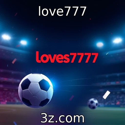 love777 Apostas esportivas: Como analisar partidas para aumentar suas chances